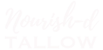 Nourish-d Tallow